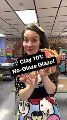 a woman holding up a slice of watermelon in front of her face with the caption clay 101 no - glaze