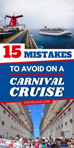 cruise ship with text overlay that reads 15 must takes to avoid on a carnival cruise