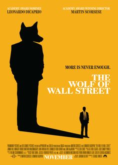 a movie poster for the wolf of wall street with a man standing in front of a giant shadow