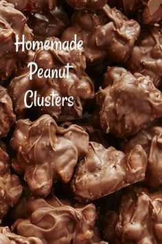 homemade peanut clusters with text overlay that reads homemade peanut clusters