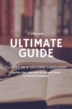 an open book with the title ultimate guide to flunt in a second language