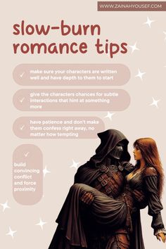 a poster with the words slow - burn romance tips