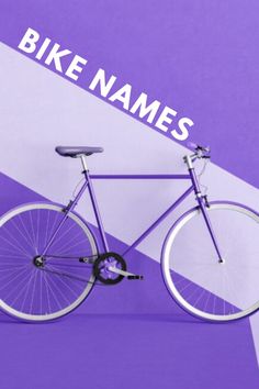 a purple bicycle with the words bike names on it