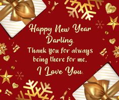 happy new year greeting card with gold bow and snowflakes on red background, thank you for being there for me i love you