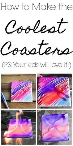 how to make the coolest coasters for your kids will love it