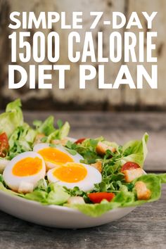 1500 Calorie Diet Plan, 1500 Calorie Diet, 1200 Calorie Diet Meal Plans, 1500 Calorie Meal Plan, Protein Options, Breakfast Low Carb, 7 Day Meal Plan, Easy Meal Plans