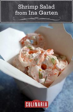 shrimp salad from ina garten in a paper container with text overlay that reads shrimp salad from ina gartern