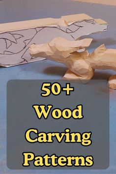 an image of wood carving patterns with the title overlay that reads 50 + wood carving patterns