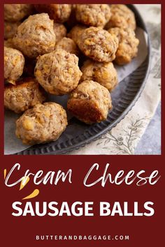 cream cheese sausage balls on a plate with text overlay