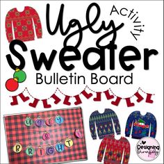 the ugly sweater bulletin board is an easy way to teach kids about ugly sweaters