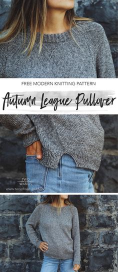 a woman standing next to a brick wall with her hands on her hips and the words, free modern knitting pattern autumn league pullover