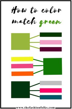 the fashion folks how to color match green and pink with text overlay that reads, how to color match green