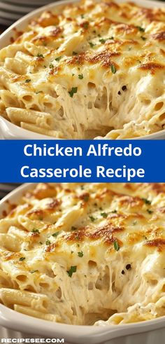 chicken alfredo casserole recipe in a white dish