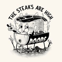 the steaks are high t - shirt design with an image of hot dogs cooking on a grill