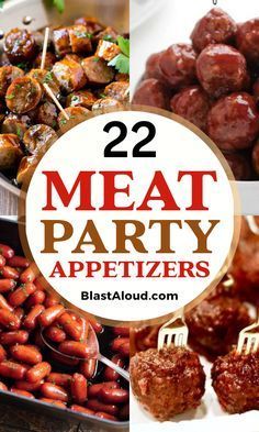 meat party appetizers with text overlay