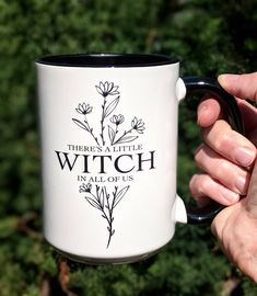 there is a little witch in all of us coffee mug