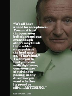 a man in green shirt with quote from robin williams on his face and back ground