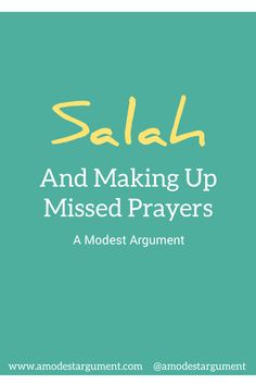 the words salah and making up missed prayers in front of a blue background