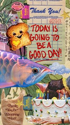 a birthday card with a fish, cake and other items on it that say today is going to be a good day