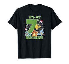 a black t - shirt that says it's my 7th birthday with pokemon characters