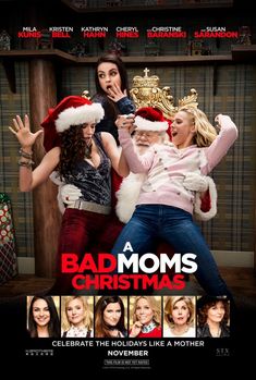 A Bad Moms Christmas - 2017 Bad Moms Movie, Netflix Christmas Movies, Funny Christmas Movies, Christmas Dvd, Cheryl Hines, Full Mon, Justin Hartley