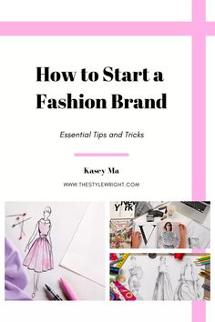 how to start a fashion brand essential tips and tricks