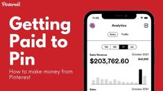 an iphone with the text getting paid to pin how to make money from pinterest