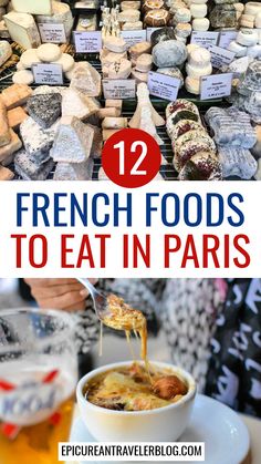 french foods to eat in paris with text overlay that reads, 12 french foods to eat in paris