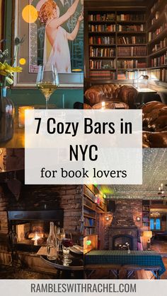 cozy bars in nyc for book lovers with text overlay that reads 7 cozy bars in new york for book lovers