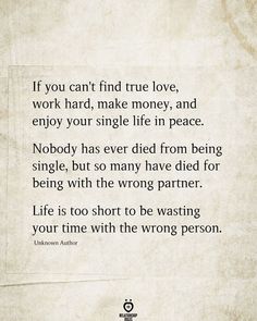 an old paper with the quote if you can't find true love, work hard, make money, and enjoy your single life in peace