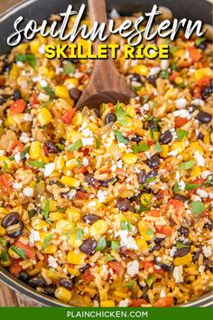 southwestern skillet rice recipe in a pan with a wooden spoon and text overlay that reads southwest skillet rice