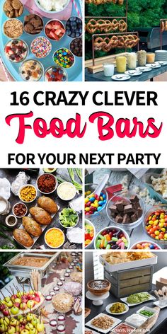 16 crazy clever food bar ideas for your next party that are fun and easy to make