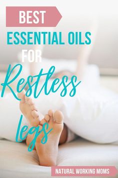 You are exhausted, but you can't sleep because of restless legs. Read about what are the best essential oils to use for restless legs! Doterra Restless Leg Blend, Restless Leg Essential Oils, Restless Legs Essential Oils, Essential Oils Restless Leg Syndrome, Natural Restless Leg Remedies, Restless Leg Remedies Essential Oils, Essential Oils For Leg Cramps At Night, Essential Oils For Restless Leg Syndrome, Restless Leg Syndrome Remedies