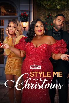 the poster for style me for christmas featuring two women in red dresses and one man in black