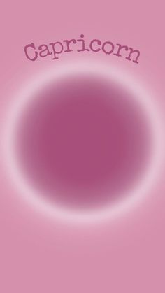 the word capricorn is written in purple on a pink background with a white circle