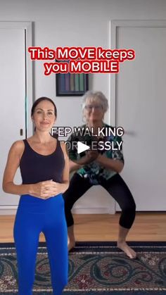 a woman standing in front of an older man on a yoga mat with the caption, this move keeps you mobile