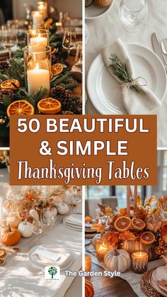 thanksgiving tables with candles, plates and pumpkins on them are featured in this collage