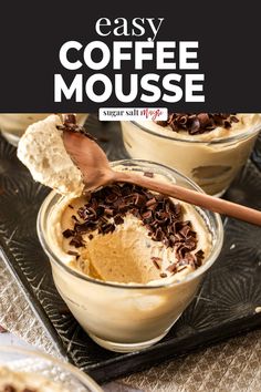 an easy coffee mousse with whipped cream and chocolate shavings in it