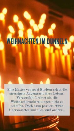 lit candles with the words weinhachen im dunnei in german above them