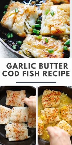 This garlic butter cod fish recipe combines fresh fish fillets with a flavourful garlic butter sauce. Make this easy fish recipe for a quick one-pan dinner! Sauteed Fish Recipes, Fried Cod Fish Recipes, Garlic Butter Cod, Cod Fish Recipe, Cod Fillet Recipes, Butter Cod, Butter Fish, Fish Fillet Recipe, Cod Fish Recipes