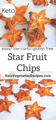 keto easy low carb / gluten free star fruit chips with text overlay