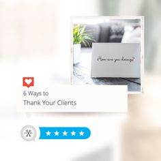 a white post it note with the words 6 ways to thank your client