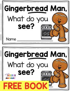 two gingerbread man bookmarks with the words, what do you see? and where do