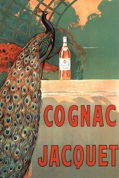 an advertisement for cognac jacquet with a peacock