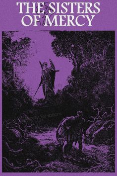 the sisters of mercy book cover with an image of a man walking through a forest