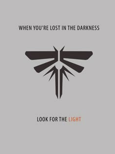 Lost In The Darkness, In The Darkness, Last Of Us, Tattoos Ideas, The Darkness, Firefly, Tattoo Inspo