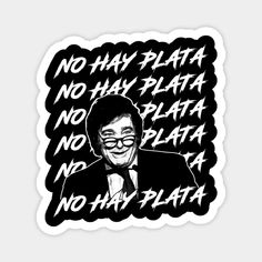 a sticker that says no hay plaza, no hay plaza