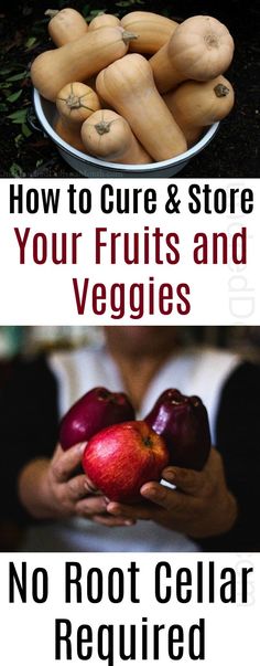 two pictures with the words how to care and store your fruits and veggies