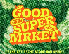 the good fresh super market logo is shown in yellow and orange colors on a green background