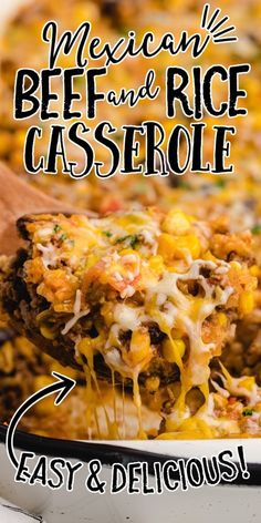 mexican beef and rice casserole recipe in a white dish